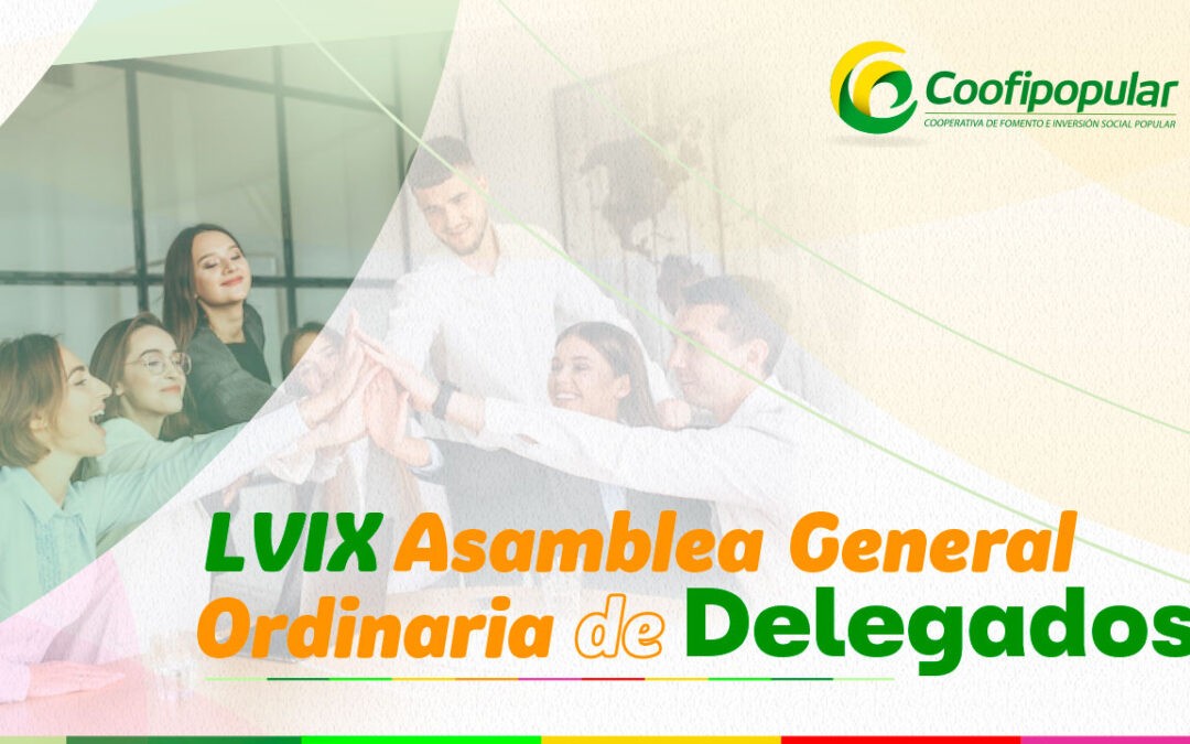 LIX Asamblea General Ordinaria de Delegados 2023