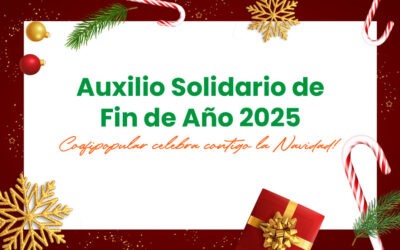 Auxilio Solidario de Fin de Año 2025: ¡Coofipopular celebra contigo la Navidad!