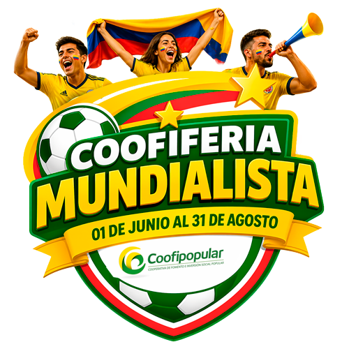 Coofiferia Mundialista 2026 · del 01 de junio al 31 de agosto · Coofipopular